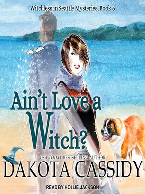 cover image of Ain't Love a Witch?